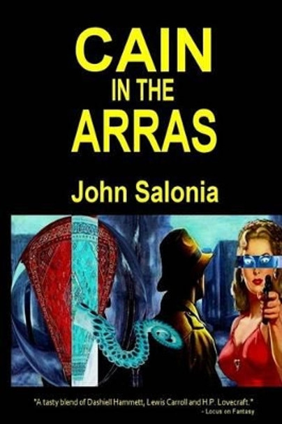 Cain in the Arras John Salonia 9781517246556