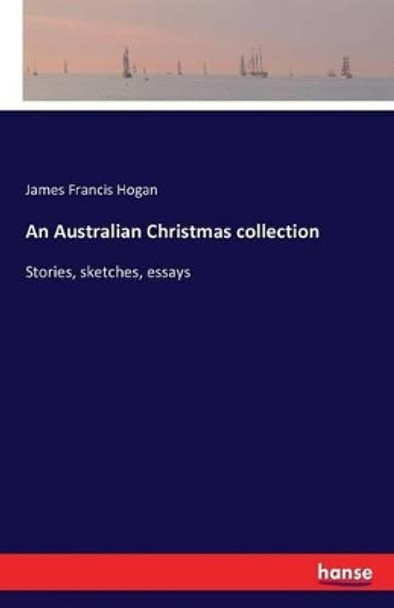 An Australian Christmas collection by James Francis Hogan