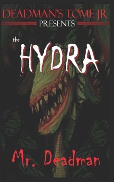 Deadman's Tome Jr The Hydra by Deadman