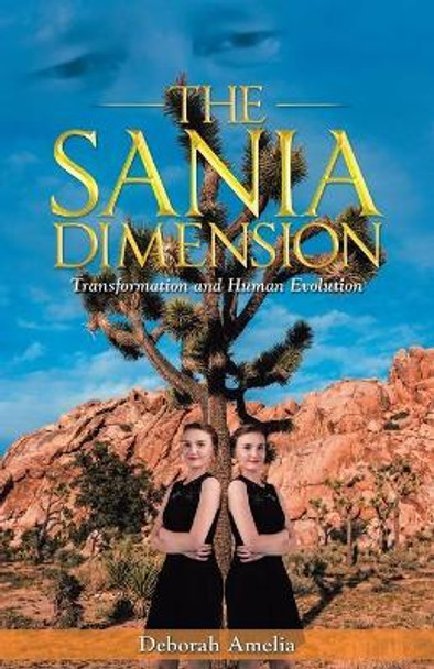 The Sania Dimension by Deborah Amelia