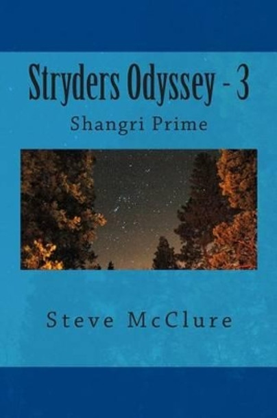 Shangri Prime by Steve McClure