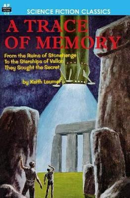 A Trace of Memory Keith Laumer 9781612870113