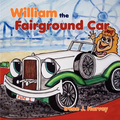 William the Fairground Car by Irene J Harvey