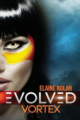 Evolved 2.0 by Elaine Nolan