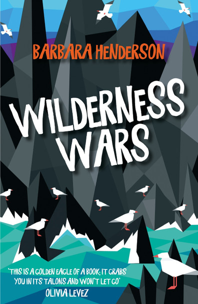 Wilderness Wars by Barbara Henderson
