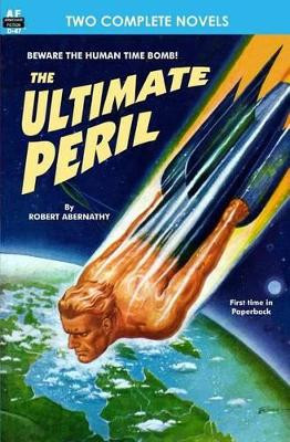 Ultimate Peril & Planet of Shame by Bruce Elliot