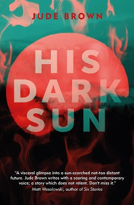 His Dark Sun by Jude Brown