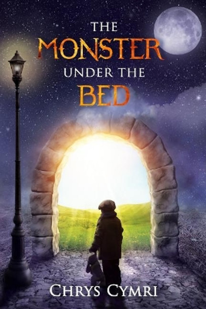 The Monster Under the Bed Chrys Cymri 9781791992736