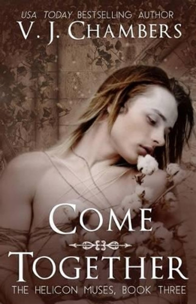 Come Together by V J Chambers