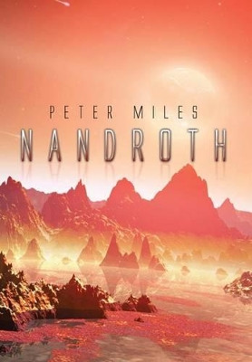 Nandroth Peter Miles 9781499027716