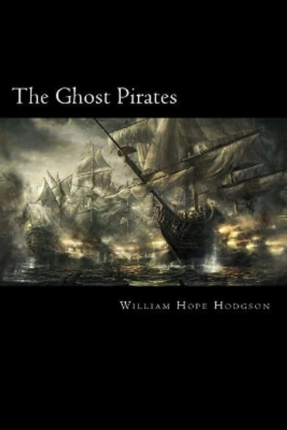 The Ghost Pirates Yurbart 9781720766834