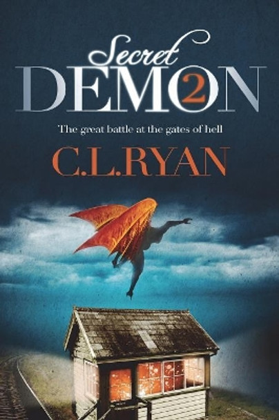 Secret Demon Book 2 C L Ryan 9781911473725