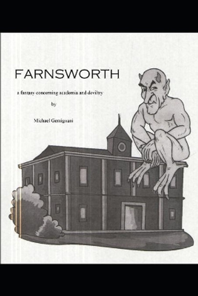 Farnsworth Michael Gemignani 9781700096180