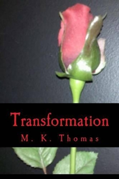 Transformation M K Thomas 9781492870951