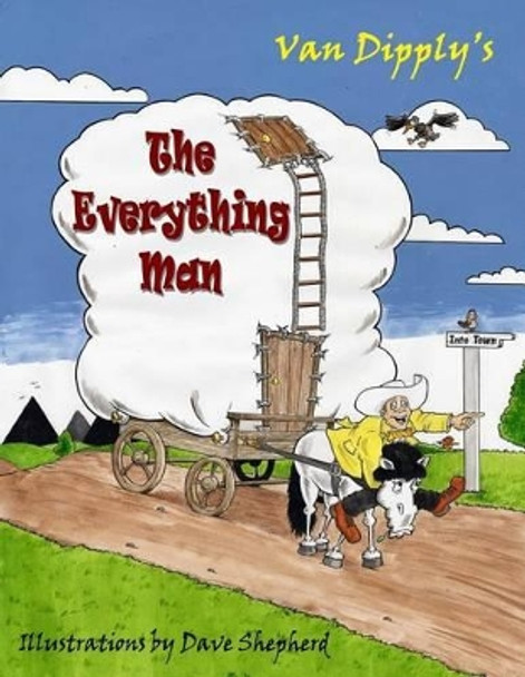 The Everything Man Van Dipply 9781493760992