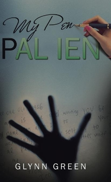 My Pen Pal Ien Glynn Green 9781532020100