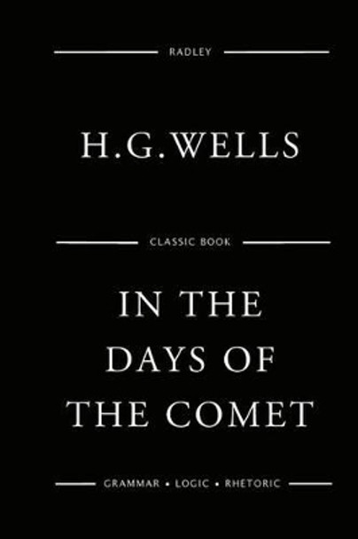 In The Days Of The Comet Herbert George Wells 9781541107960