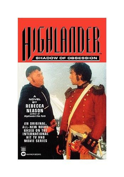 Highlander Shadow Of Obsession by Rebecca Neason