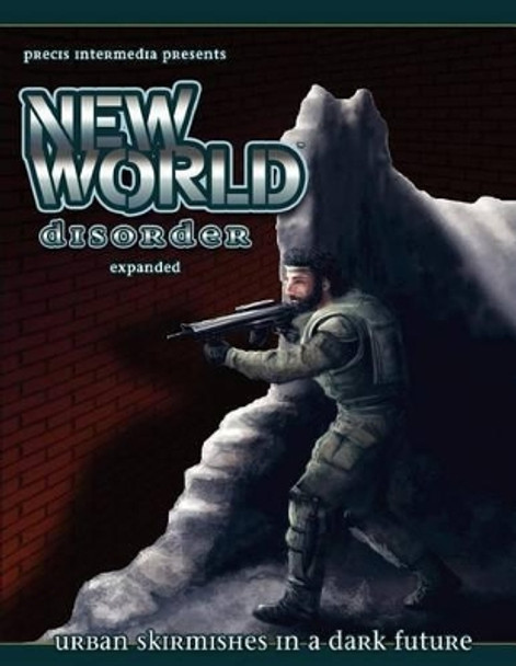 New World Disorder Expanded Christopher Brackett 9781938270116