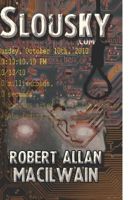 Slousky by Robert Allan Macilwain