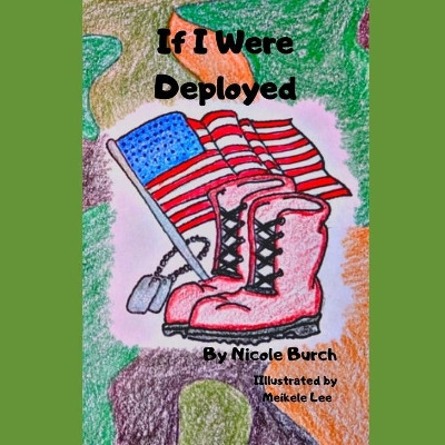 If I Were Deployed by Meikele Lee