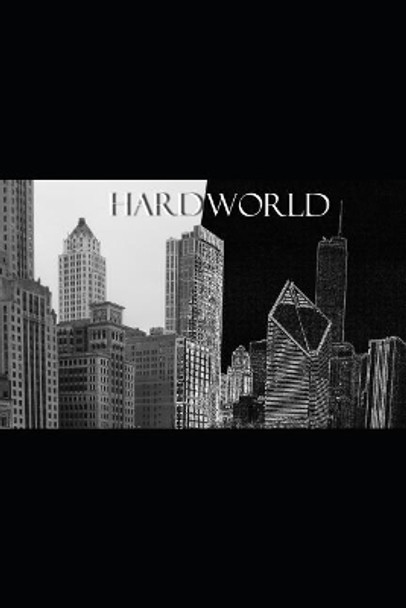 Hardworld: Lost in the Light John Warren Thomas 9781719829274