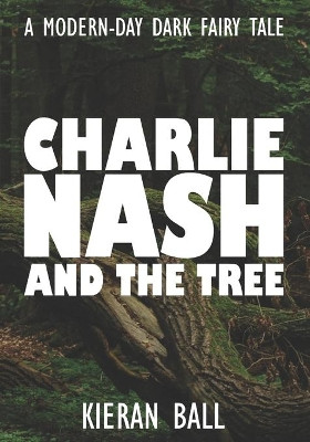 Charlie Nash and the tree by Kieran Ball