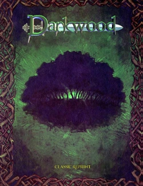Darkwood (Classic Reprint) by Steve Garnett