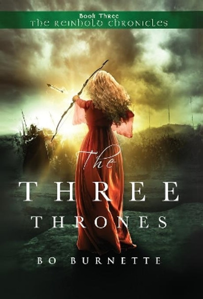 The Three Thrones Bo Burnette 9781732592421