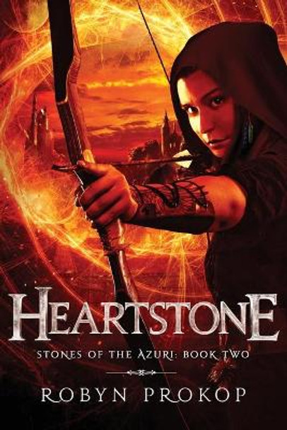 Heartstone by Robyn Prokop