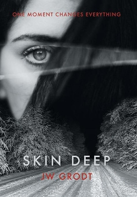 Skin Deep Jw Grodt 9781532043987