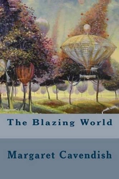 The Blazing World Jv Editors 9781539542261