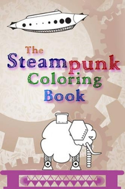 The Steampunk Coloring Book Luis Ortiz 9781933065618