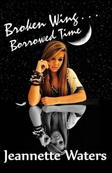Broken Wing by Jeannette Waters