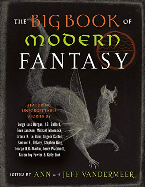 The Big Book of Modern Fantasy Ann Vandermeer 9780525563860