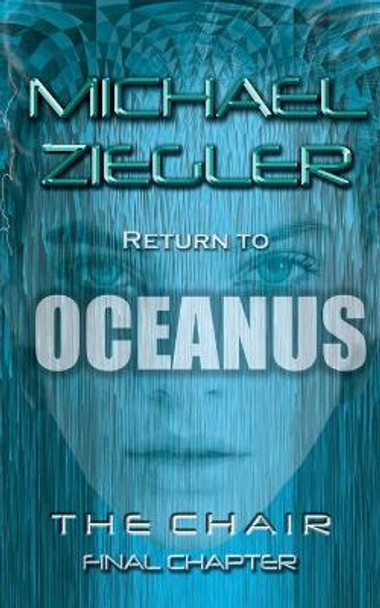 Return To Oceanus by Michael R Ziegler