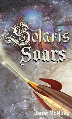 Solaris Soars Janet McNulty 9781941488744