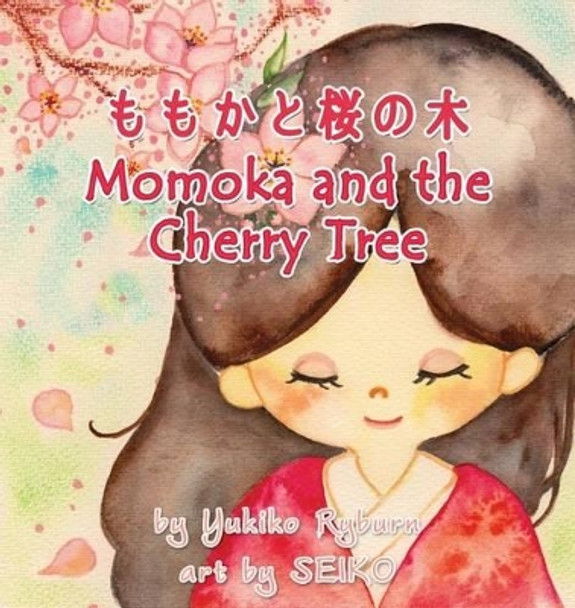 Momoka and the Cherry Tree by Yukiko Ryburn