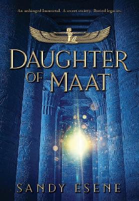 Daughter of Maat Sandy Esene 9781732810525