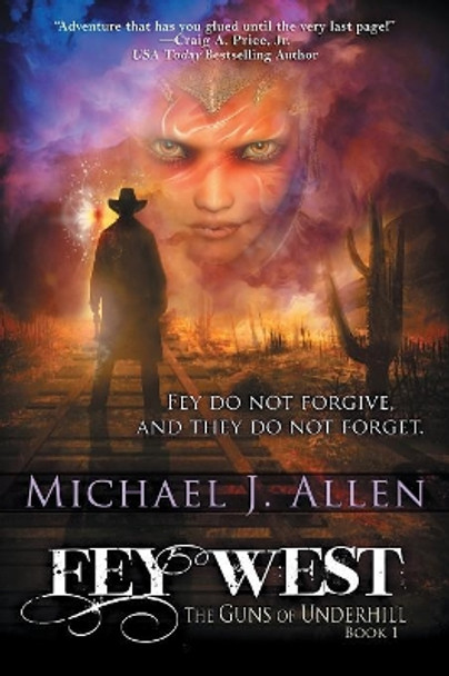 Fey West Michael J Allen 9781611948837