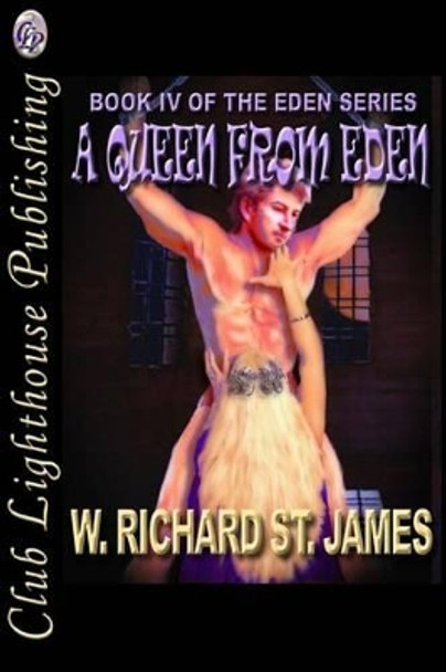 A Queen From Eden W Richard St James 9781499779790