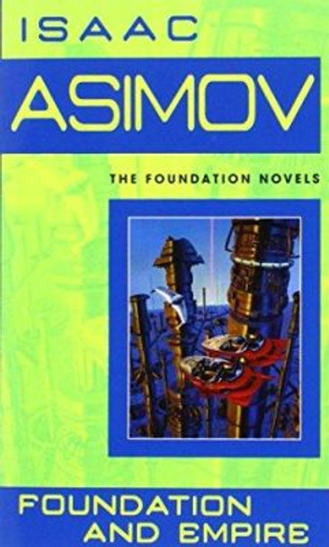 Foundation and Empire Isaac Asimov 9780553293371