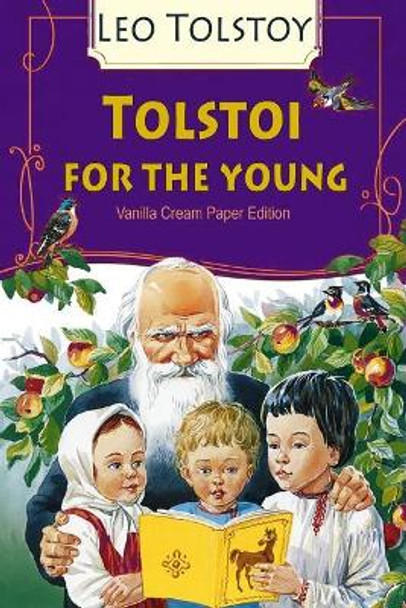 Tolstoi for the young by Leo Tolstoy