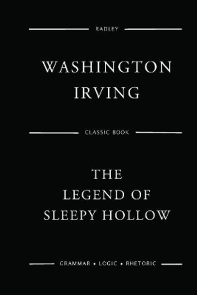 The Legend of Sleepy Hollow Washington Irving 9781544041148