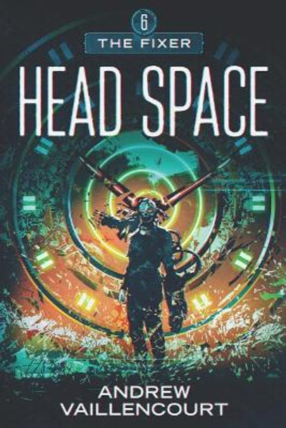 Head Space Andrew Vaillencourt 9781798544730