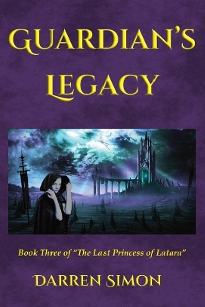 Guardian's Legacy Darren Simon 9781938888328