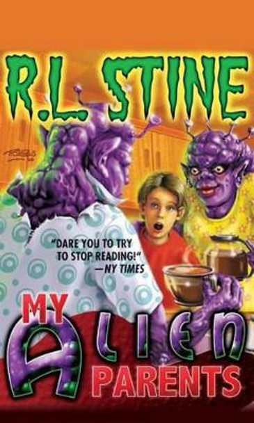 My Alien Parents R.L. Stine 9781612183251