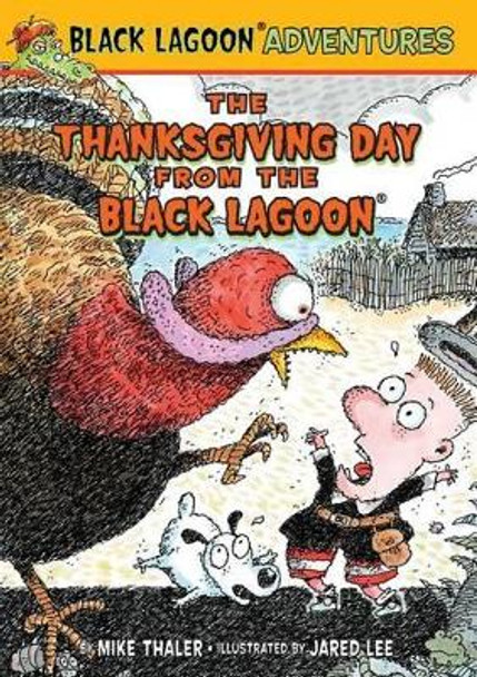 Thanksgiving Day from the Black Lagoon Mike Thaler 9781614792086