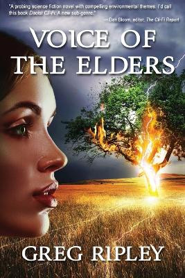 Voice Of The Elders by Greg Ripley
