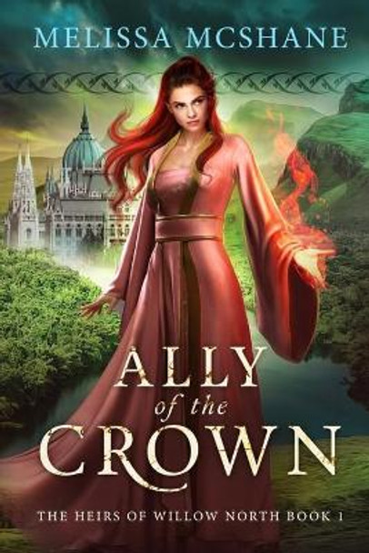 Ally of the Crown Melissa McShane 9781949663358